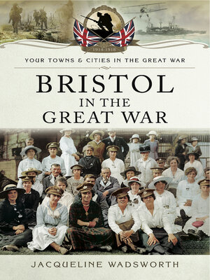 cover image of Bristol in the Great War